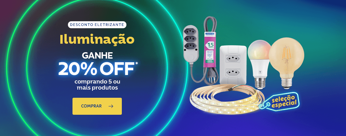 Iluminação: ganhe 20% OFF comprando 5 ou mais produtos