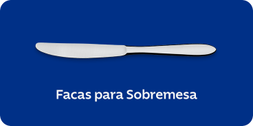 Facas para Sobremesa