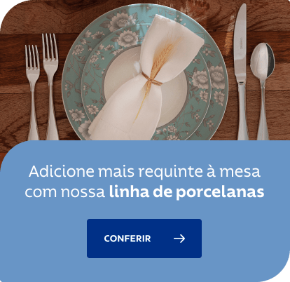 Adicione mais requinte à mesa com nossa linha de porcelanas. Confira!