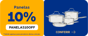 Panelas com 10% OFF. Utilize o cupom: PANELAS10OFF