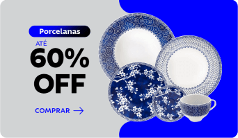 Porcelanas até 60% OFF