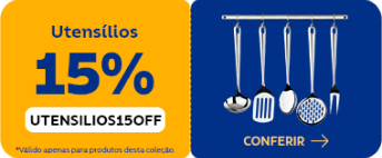 Utensílios com 15% OFF. Utilize o cupom: UTENSILIOS15OFF 