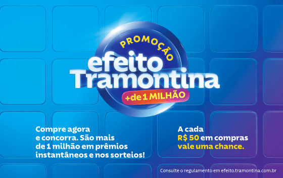 Promoção Efeito Tramontina + de 1 milhão em prêmios!