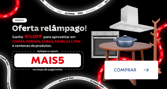 Ganhe 5% OFF* com o cupom MAIS5